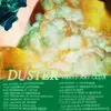 Duster Announce Tour, Surprise Release New Album In Dreams